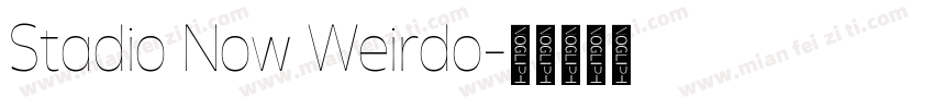 Stadio Now Weirdo字体转换